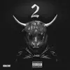 Young Bull 2 album lyrics, reviews, download