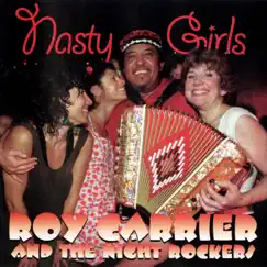 Nasty Girls by Roy Carrier album reviews, ratings, credits