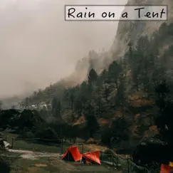 Rain on a Tent Song Lyrics