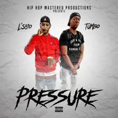 Pressure by L'S810 & Tumbo album reviews, ratings, credits