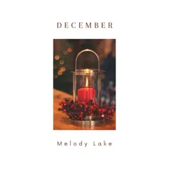 December by Melody Lake album reviews, ratings, credits