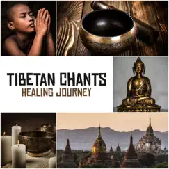 Tibetan Chants – Healing Journey Song Lyrics