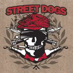 Crooked Drunken Sons - Single by Street Dogs album reviews, ratings, credits