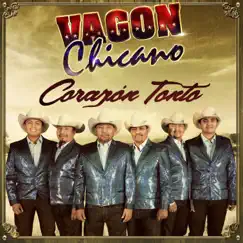 Corazón Tonto by Vagon Chicano album reviews, ratings, credits