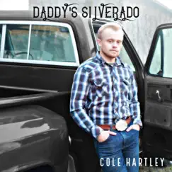 Daddy's Silverado Song Lyrics