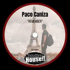 Remember - Single by Paco Caniza album reviews, ratings, credits