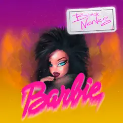 Barbie - Single by Black Nerves album reviews, ratings, credits