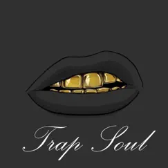 Trap Soul (Instrumental Trap) - Single by BASE DE TRAP, Beats De Rap & Lofi Hip-Hop Beats album reviews, ratings, credits