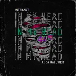 In My Head - Single by Luca Kallweit album reviews, ratings, credits