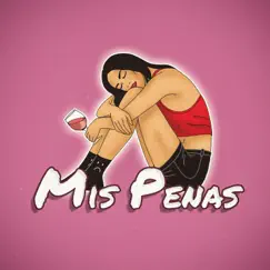 Mis Penas - Single by Ese Oni album reviews, ratings, credits