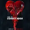 Conectados - Single album lyrics, reviews, download