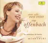 Anne Sofie von Otter Sings Offenbach album lyrics, reviews, download
