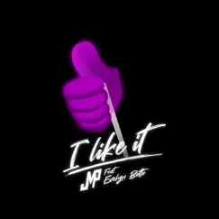 I Like It (feat. Evelyn Botto) by DJ JMP album reviews, ratings, credits