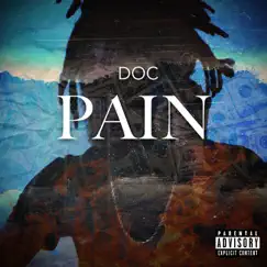 Pain - Single by Doc album reviews, ratings, credits