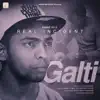 Galti - Single album lyrics, reviews, download