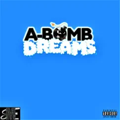 Dreams - Single by A-Bomb album reviews, ratings, credits