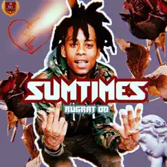 Sumtimes - Single by RugRat OD album reviews, ratings, credits