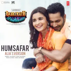 Humsafar (Alia's Version) [From 
