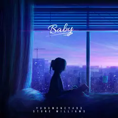 Baby - Single by Yung Money 493 & Stone Williams album reviews, ratings, credits