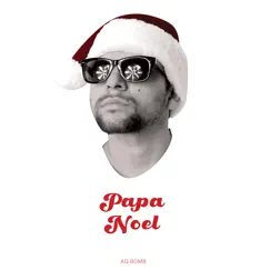 Papa Noel - EP by Ag Bomb album reviews, ratings, credits