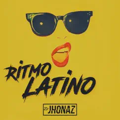 Ritmo Latino - Single by Dj Jhonaz album reviews, ratings, credits