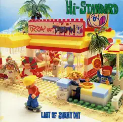 Last Of Sunny Day - EP by Hi-STANDARD album reviews, ratings, credits