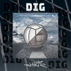 Dig Song Lyrics