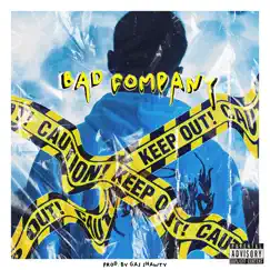 Bad Company - Single by Sunny & Bankroll Mafia album reviews, ratings, credits