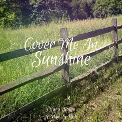 Cover Me in Sunshine (feat. Pamela Pink) - Single by Tiffany Mason album reviews, ratings, credits