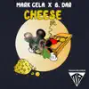 Cheese (feat. B. Dar) - Single album lyrics, reviews, download