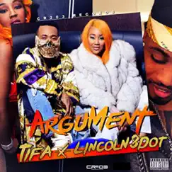 Argument - Single by Tifa & Lincoln 3dot album reviews, ratings, credits