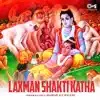 Laxman Shakti Katha album lyrics, reviews, download