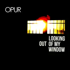 Looking Out of My Window by Opur album reviews, ratings, credits