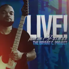 Live! from the Fatman by The Bryant C. Project album reviews, ratings, credits
