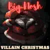 Villain Christmas - Single (feat. Kash Dolla) - Single album lyrics, reviews, download