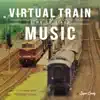 Virtual Train Music 〜time to sleep〜 album lyrics, reviews, download