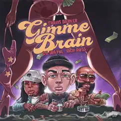 Gimme Brain Song Lyrics