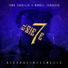 El 7 (feat. Manuel Carrasco) - Single album lyrics, reviews, download