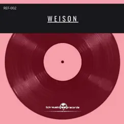 Weison - Single by XinoDJ album reviews, ratings, credits