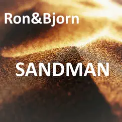 Sandman (feat. Greg Mertzlufft) - Single by Ron&Bjorn album reviews, ratings, credits