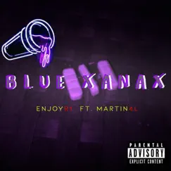Blue Xanax (feat. Martin4l) Song Lyrics