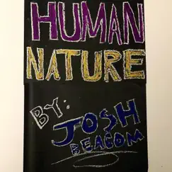 Human Nature - Single by Josh Beacom album reviews, ratings, credits