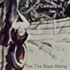 The Tire Rope Swing - Single album lyrics, reviews, download