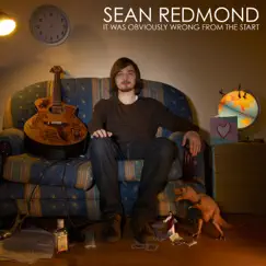 It Was Obviously Wrong from the Start by Sean Redmond album reviews, ratings, credits