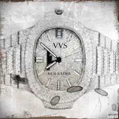 Vvs - Single by Rich $oldier album reviews, ratings, credits
