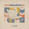 lazydaze (Take 2) album lyrics, reviews, download