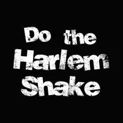 The New Harlem Shake - Single by SomeDrewBoy album reviews, ratings, credits