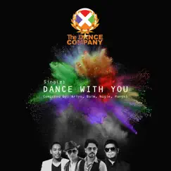 Dance With You - Single by The Dance Company album reviews, ratings, credits