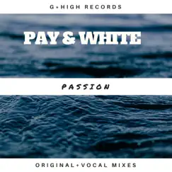 Passion (Richard Grey Club Mix) Song Lyrics