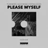 Please Myself - Single album lyrics, reviews, download